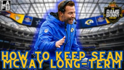 What Will It Take For Sean McVay To Stay With The Los Angeles Rams Long-Term?