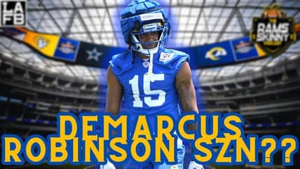 Los Angeles Rams Training Camp Update: Latest Injury News, Demarcus Robinson SZN?