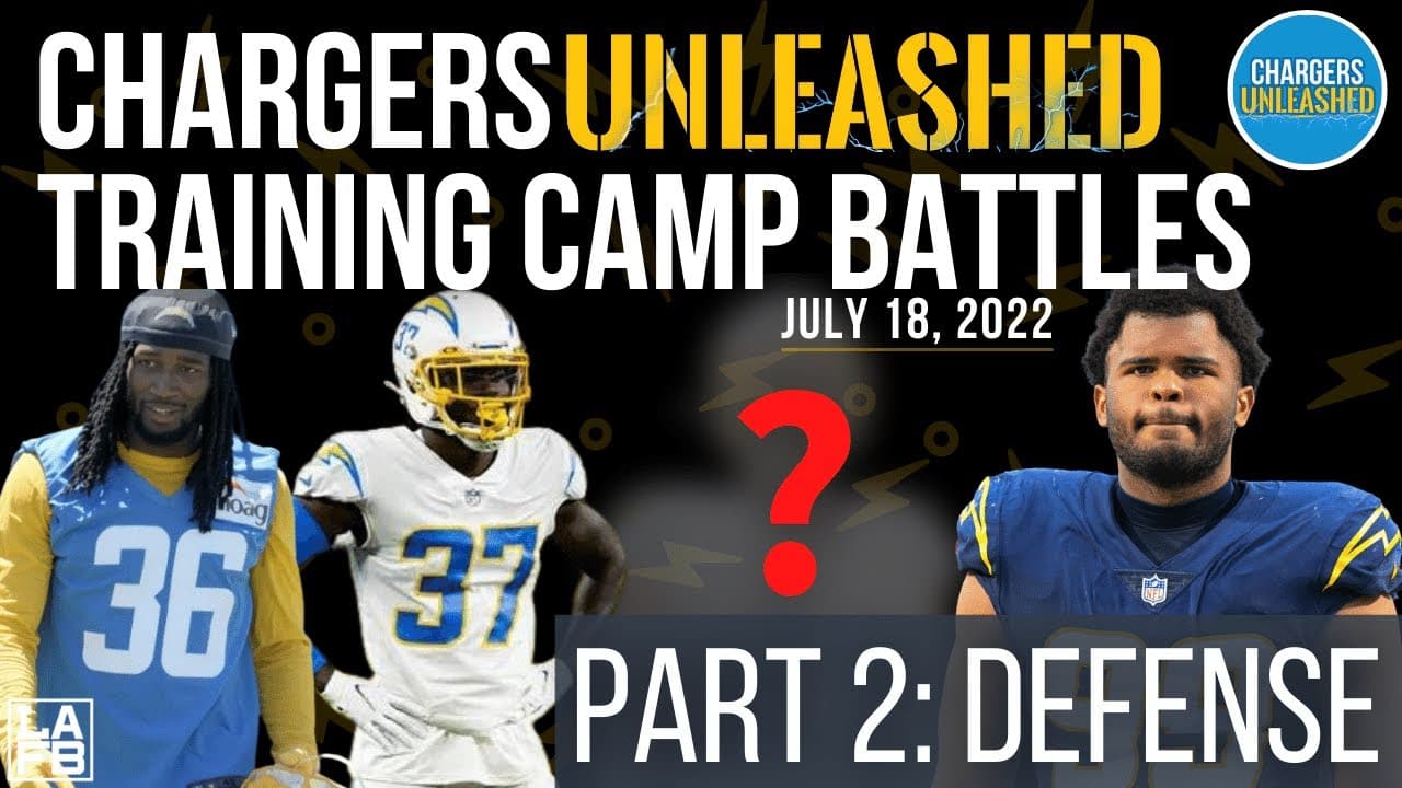 Chargers Unleashed Top LA Chargers Training Camp Battles To Look For