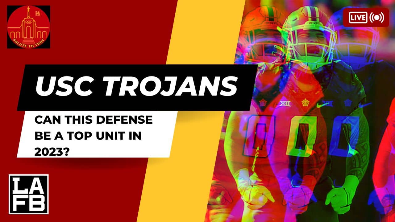 Will This USC Defense Turn The Corner In 2023? THEY WILL BE A TOP